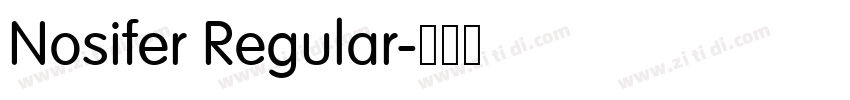 Nosifer Regular字体转换 Nosifer Regular字体转换